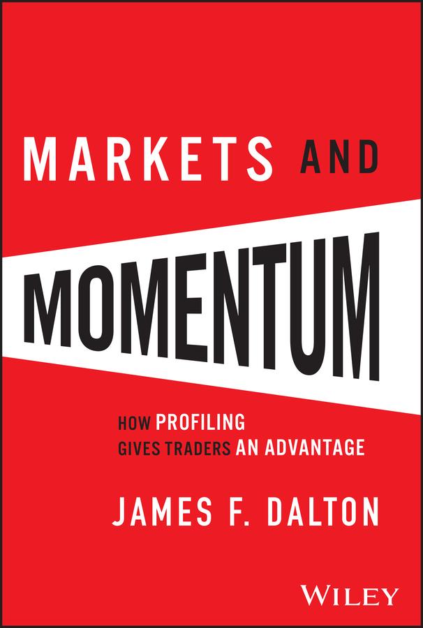 Cover: 9781394318896 | Markets &amp; Momentum | How Profiling Gives Traders an Advantage | Buch