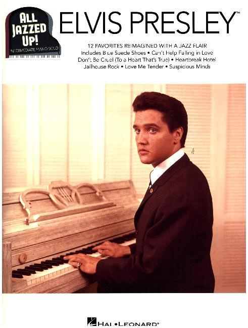 Cover: 888680649364 | Elvis Presley - All Jazzed Up! | Songbook für Klavier, Gesang | Buch