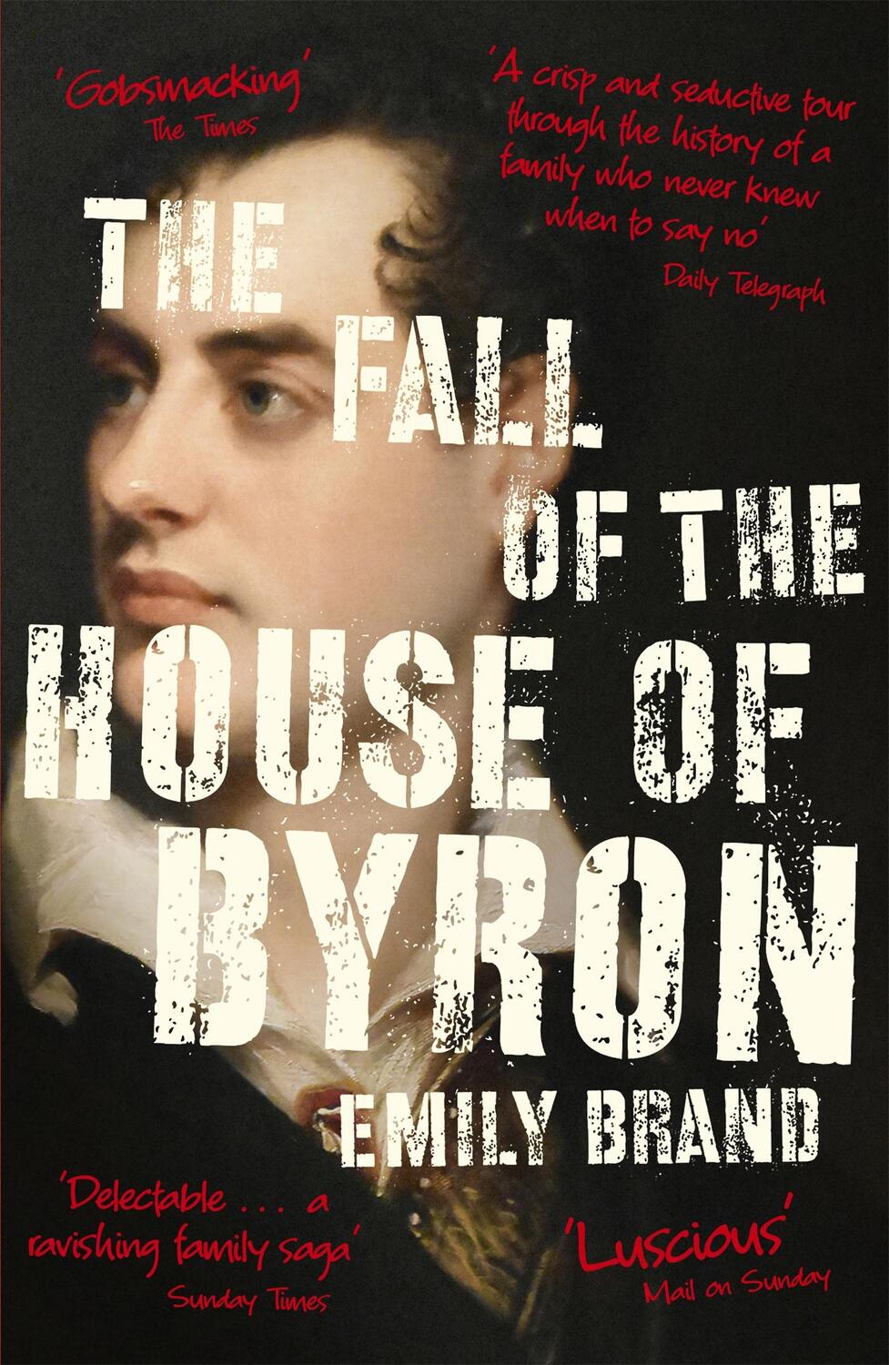 Cover: 9781473664326 | The Fall of the House of Byron | Emily Brand | Taschenbuch | Englisch