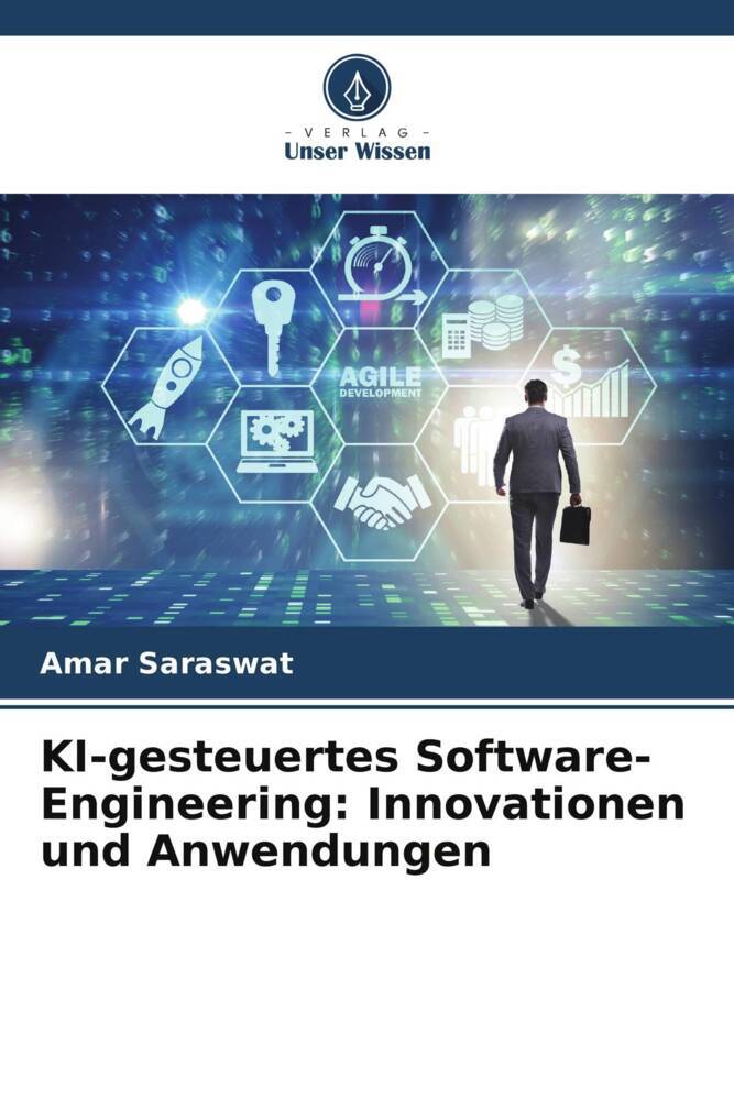 Cover: 9786207495801 | KI-gesteuertes Software-Engineering: Innovationen und Anwendungen