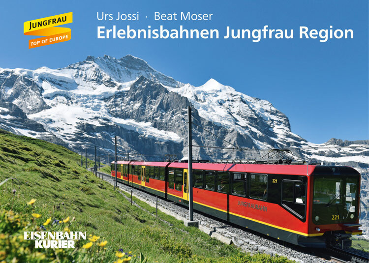 Cover: 9783844662238 | Erlebnisbahnen Jungfrau Region | Jungfrau, Top of Europe | Buch | 2017