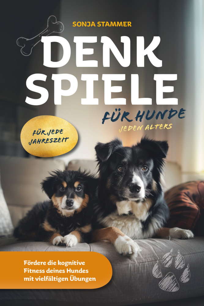 Cover: 9783910258884 | Denkspiele für Hunde jeden Alters | Sonja Stammer | Taschenbuch