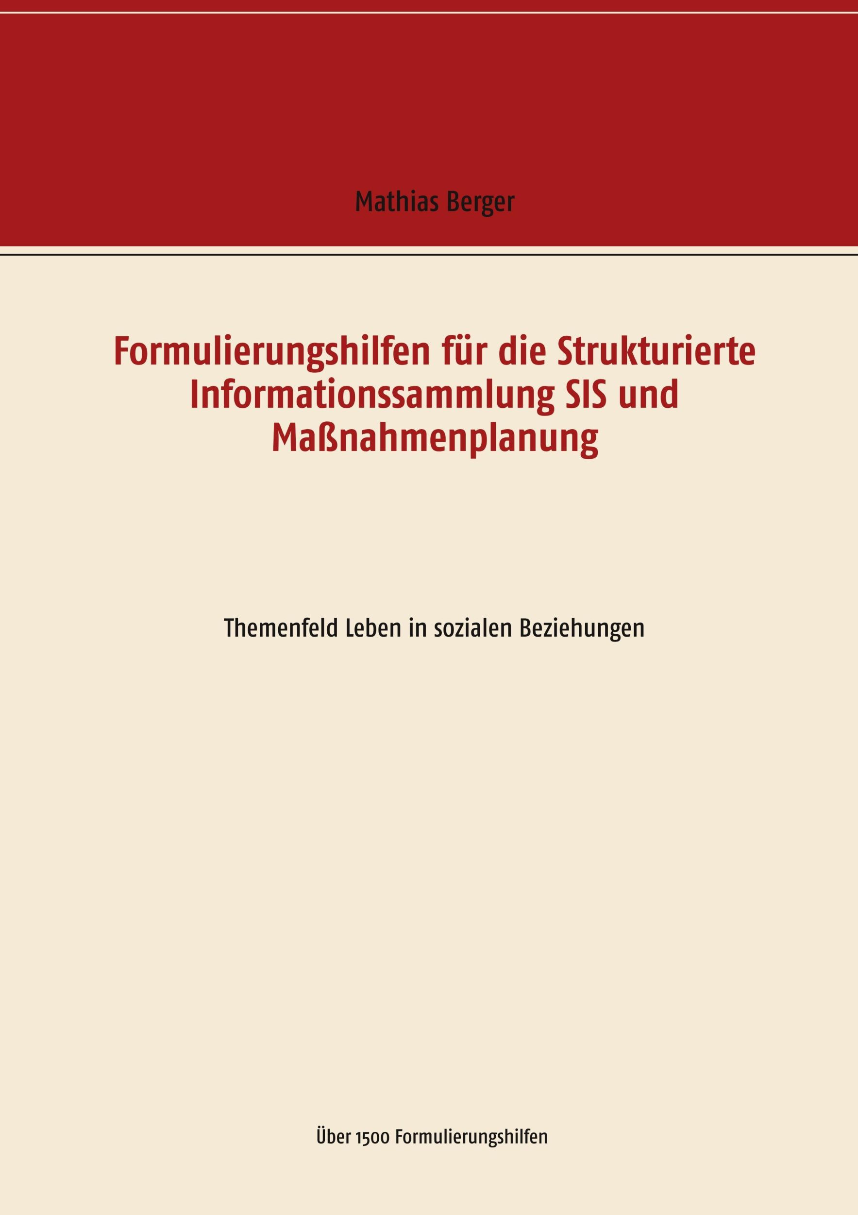 Cover: 9783746000442 | Formulierungshilfen für die Strukturierte Informationssammlung SIS...