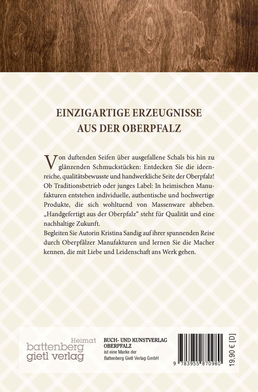 Rückseite: 9783955870980 | Manufakturen in der Oberpfalz | Von der Liebe zu handgemachten Dingen