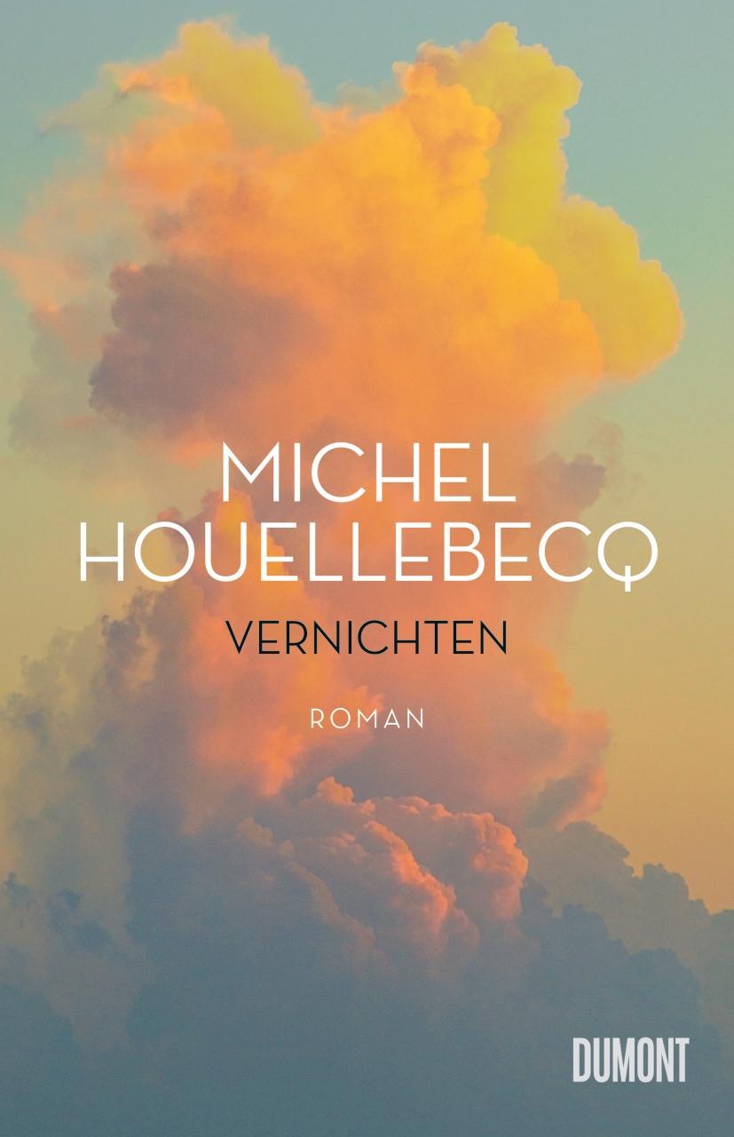 Cover: 9783832181932 | Vernichten | Roman | Michel Houellebecq | Buch | 624 S. | Deutsch