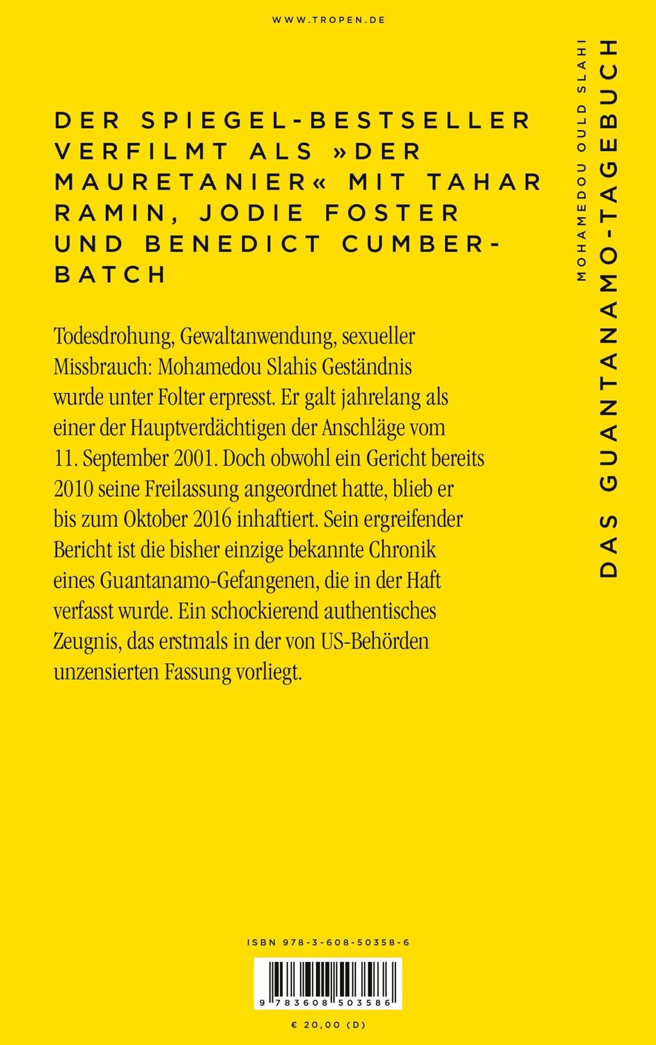 Rückseite: 9783608503586 | Das Guantanamo-Tagebuch unzensiert | Mohamedou Ould Slahi | Buch