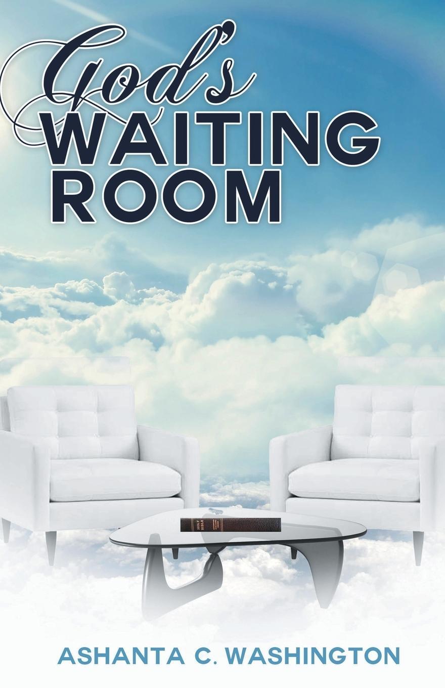 Cover: 9781491719862 | God's Waiting Room | Learning to Trust Him When You Can't Trace Him