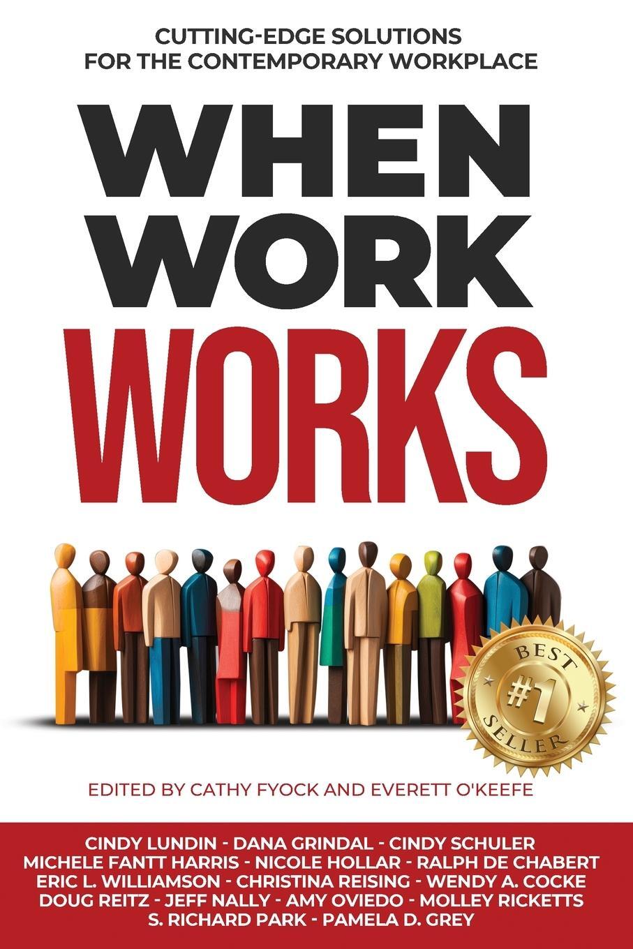 Cover: 9798985196139 | When Work Works | Cindy Lundin (u. a.) | Taschenbuch | Paperback