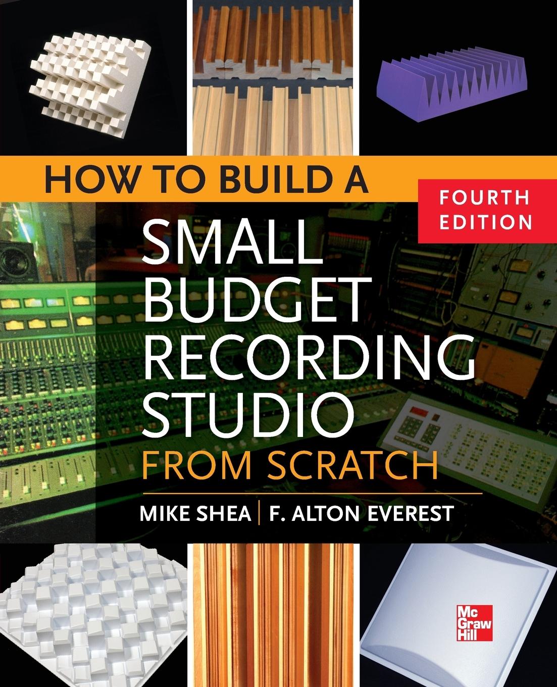 Cover: 9780071782715 | How to Build a Small Budget Recording Studio from Scratch 4/E | Shea