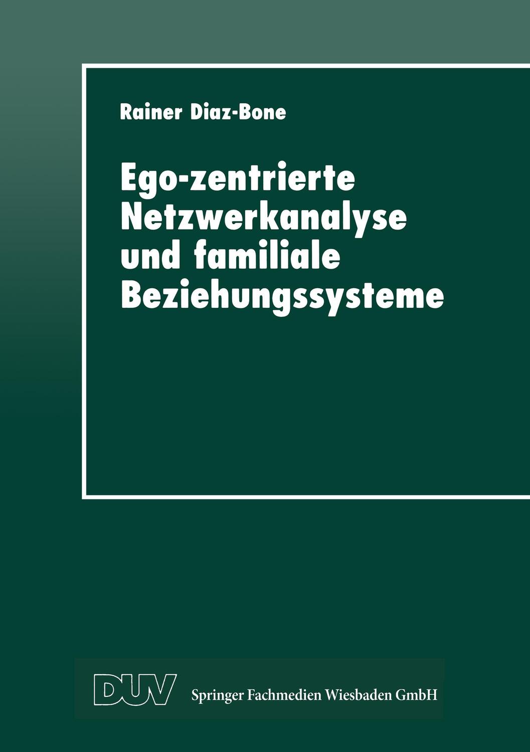 Cover: 9783824442089 | Ego-zentrierte Netzwerkanalyse und familiale Beziehungssysteme | Buch