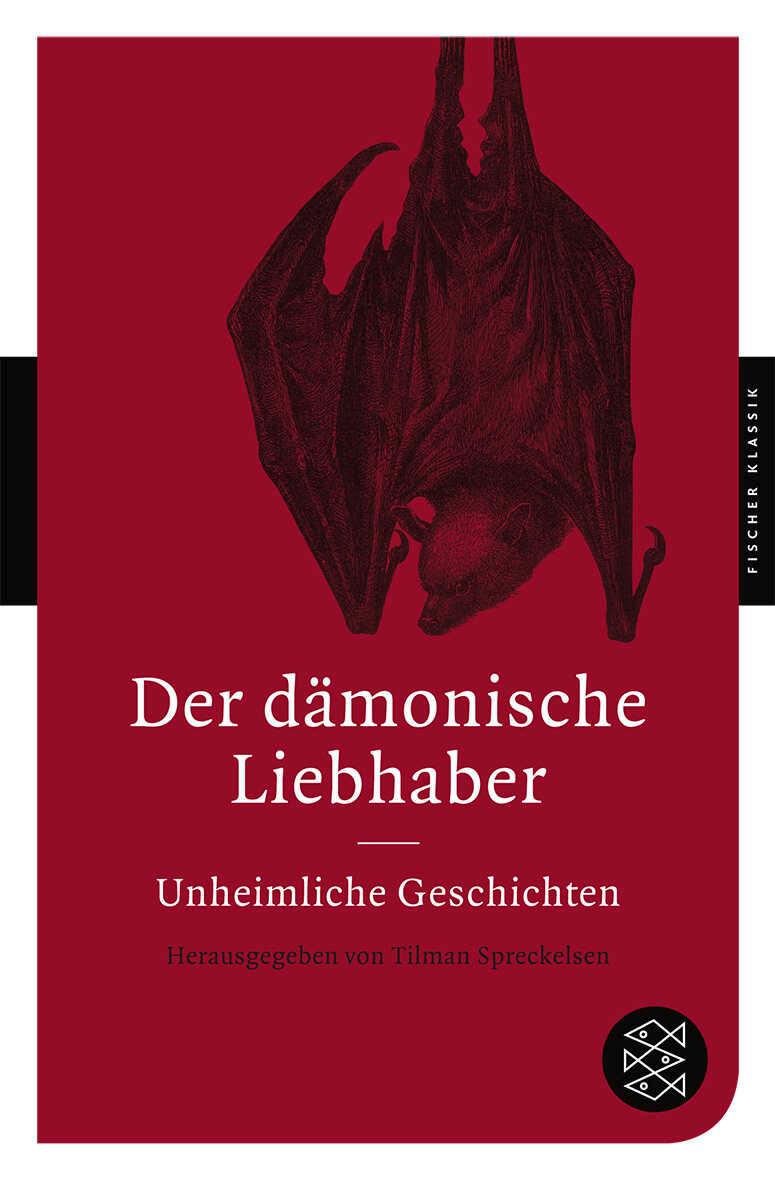 Cover: 9783596902002 | Der dämonische Liebhaber | Unheimliche Geschichten | Spreckelsen