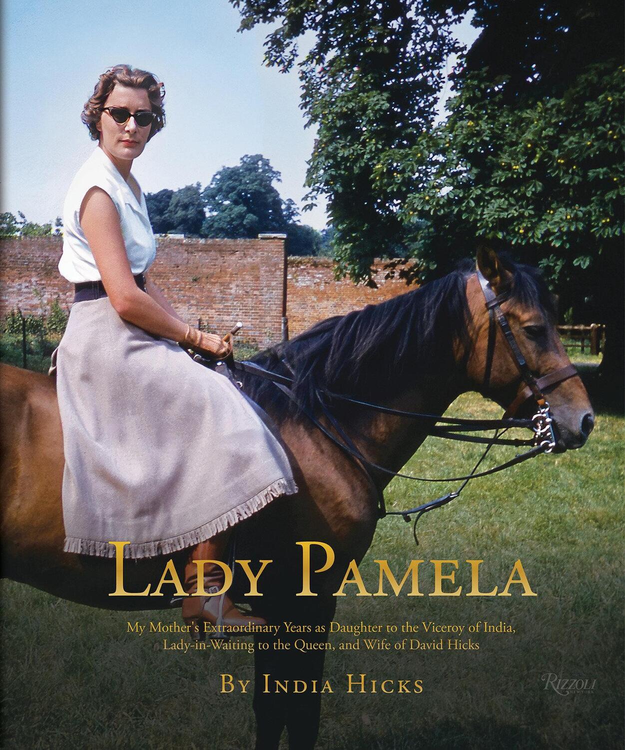 Cover: 9780847828623 | Lady Pamela | India Hicks | Buch | Einband - fest (Hardcover) | 2024