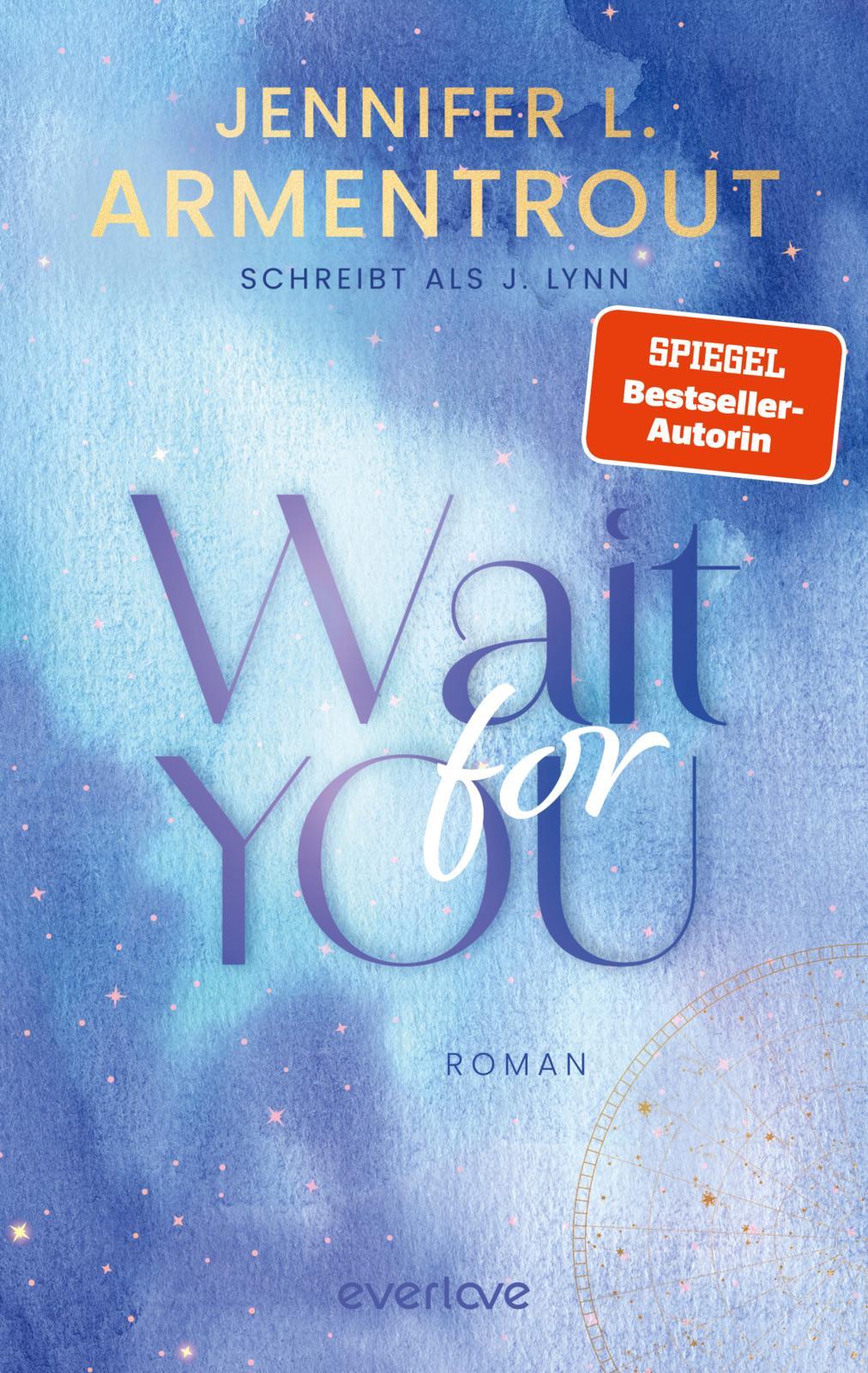 Cover: 9783492067010 | Wait for You | Jennifer L. Armentrout (u. a.) | Taschenbuch | 432 S.