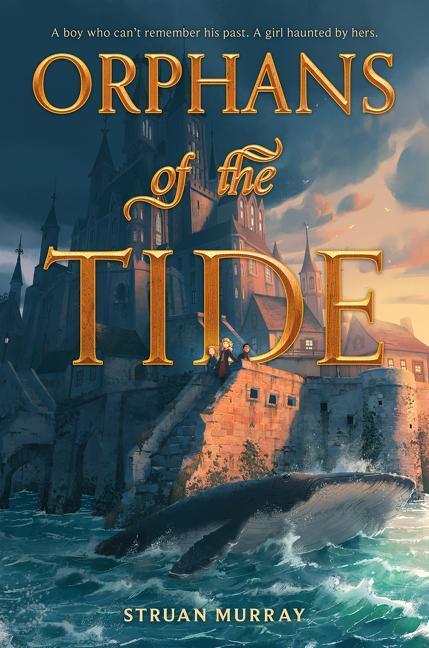 Cover: 9780063043114 | Orphans of the Tide | Struan Murray | Buch | Gebunden | Englisch