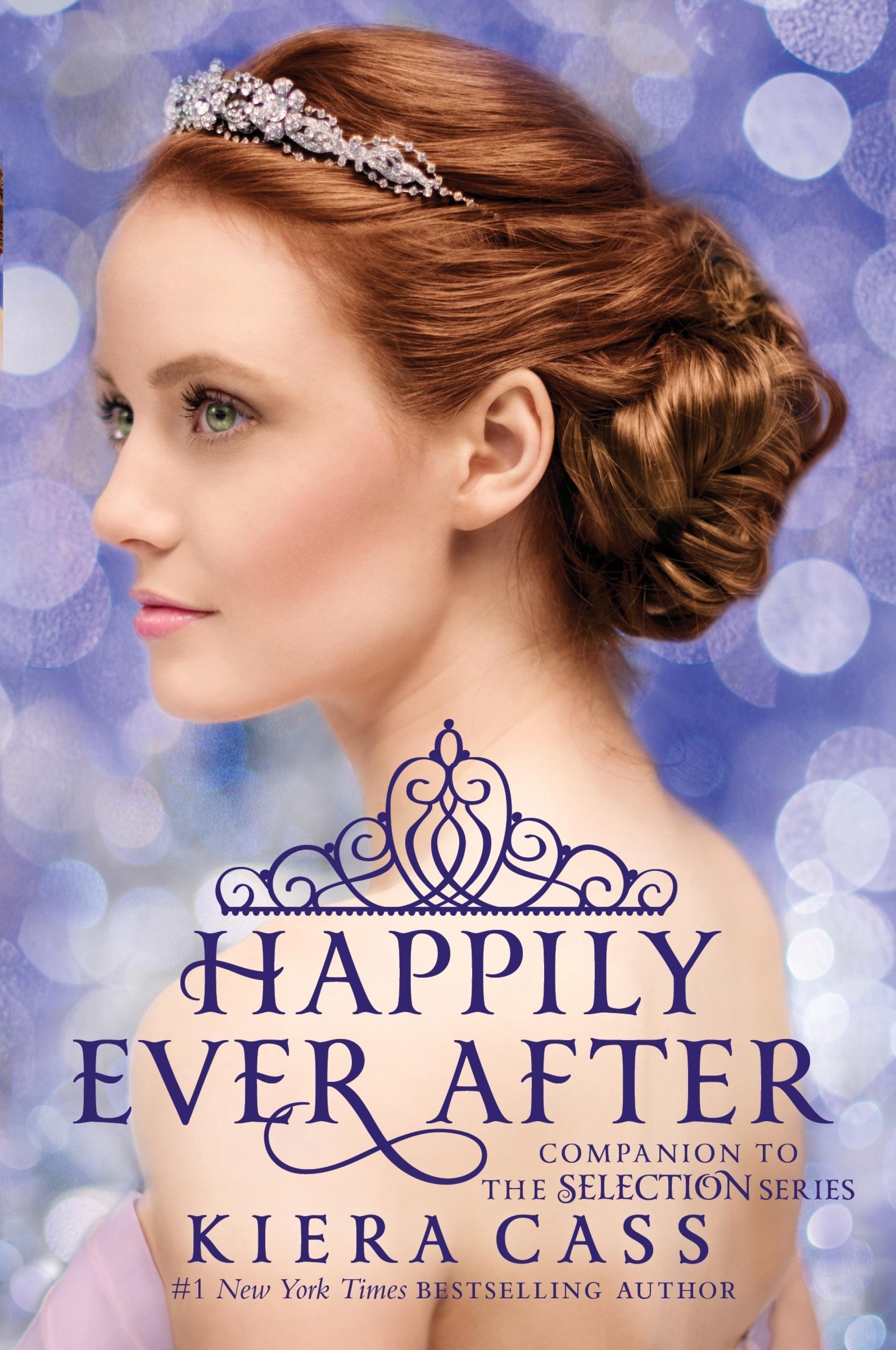 Cover: 9780062484291 | Happily Ever After: Companion to the Selection Series | Kiera Cass