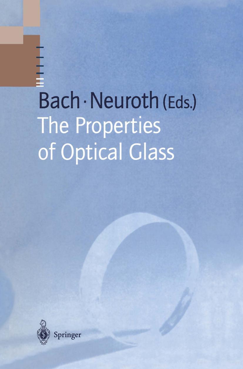 Cover: 9783540583578 | The Properties of Optical Glass | Norbert Neuroth (u. a.) | Buch