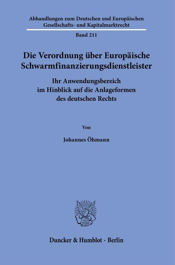 Cover: 9783428188093 | Die Verordnung über Europäische Schwarmfinanzierungsdienstleister.