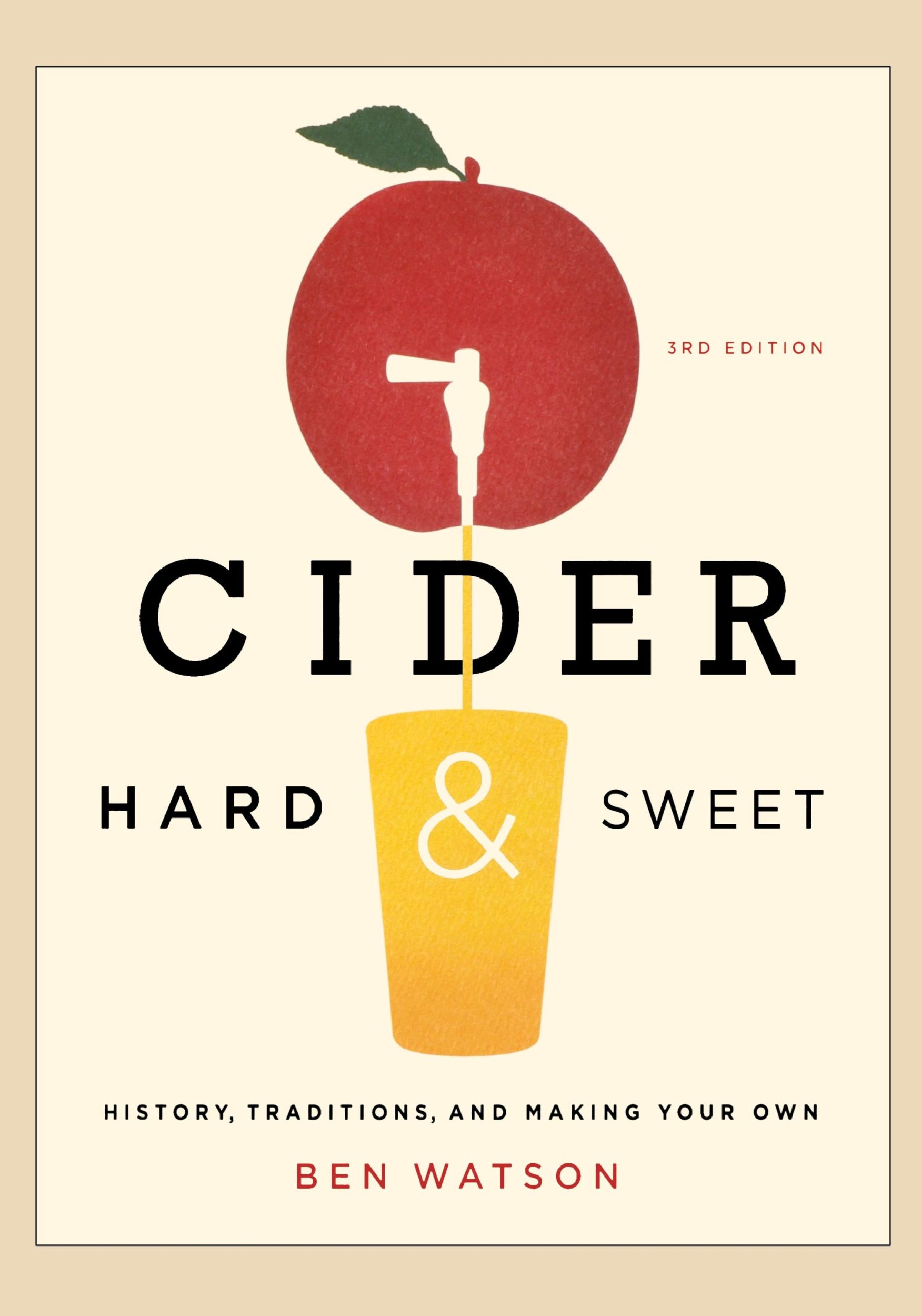 Cover: 9781581572070 | Cider, Hard and Sweet | History, Traditions, and Making Your Own