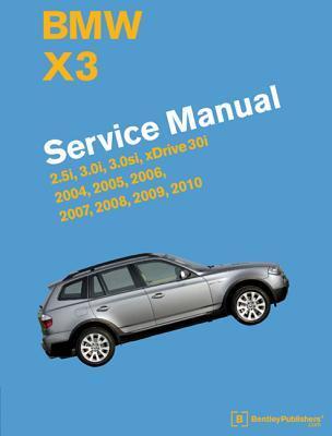 Cover: 9780837617312 | BMW X3 (E83) Service Manual: 2004, 2005, 2006, 2007, 2008, 2009,...