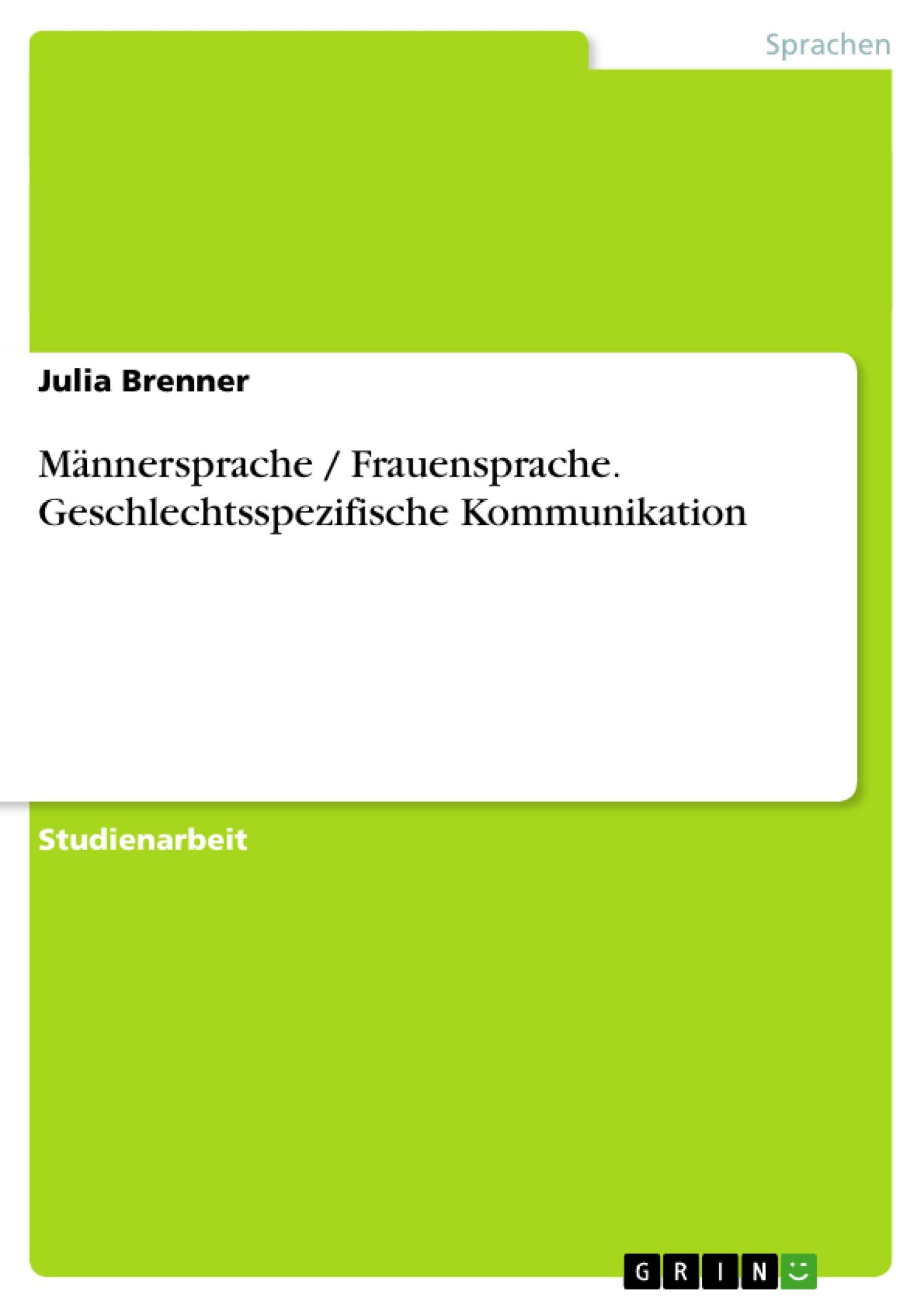 Cover: 9783638904759 | Männersprache / Frauensprache. Geschlechtsspezifische Kommunikation