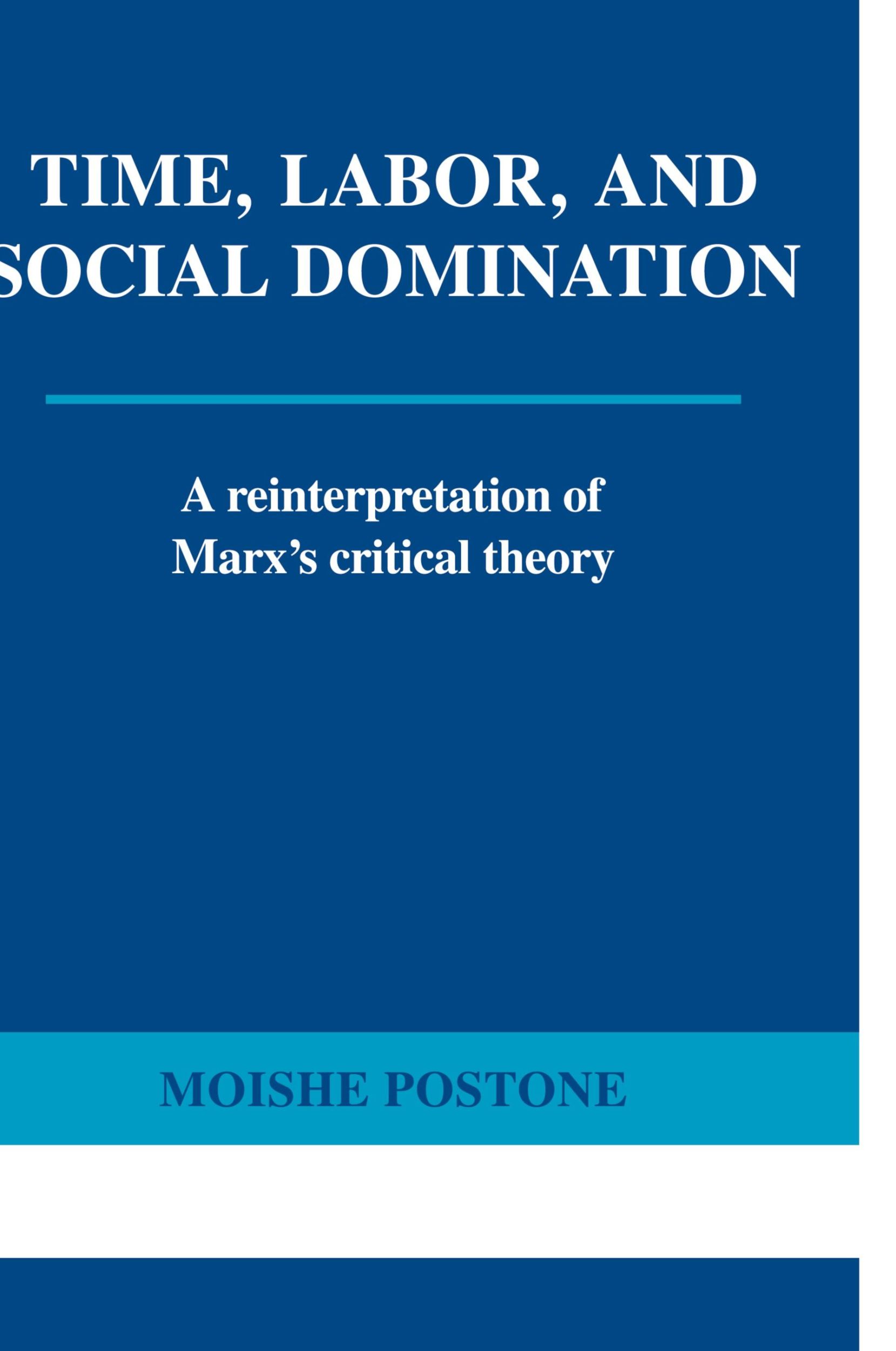 Cover: 9780521565400 | Time, Labor, and Social Domination | Moishe Postone (u. a.) | Buch