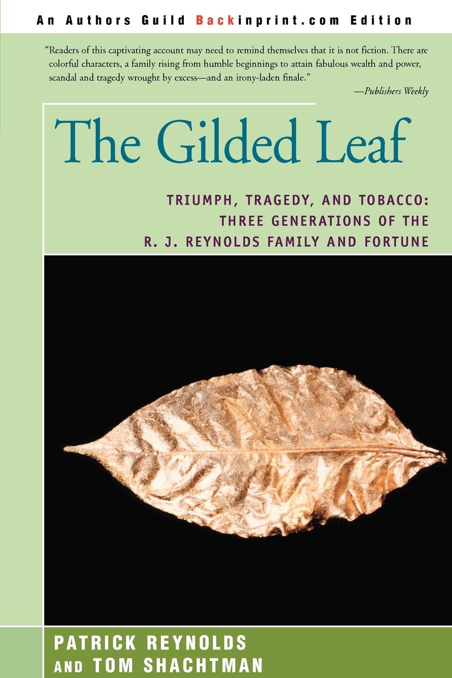 Cover: 9780595366583 | The Gilded Leaf | Patrick Reynolds | Taschenbuch | Englisch | 2006