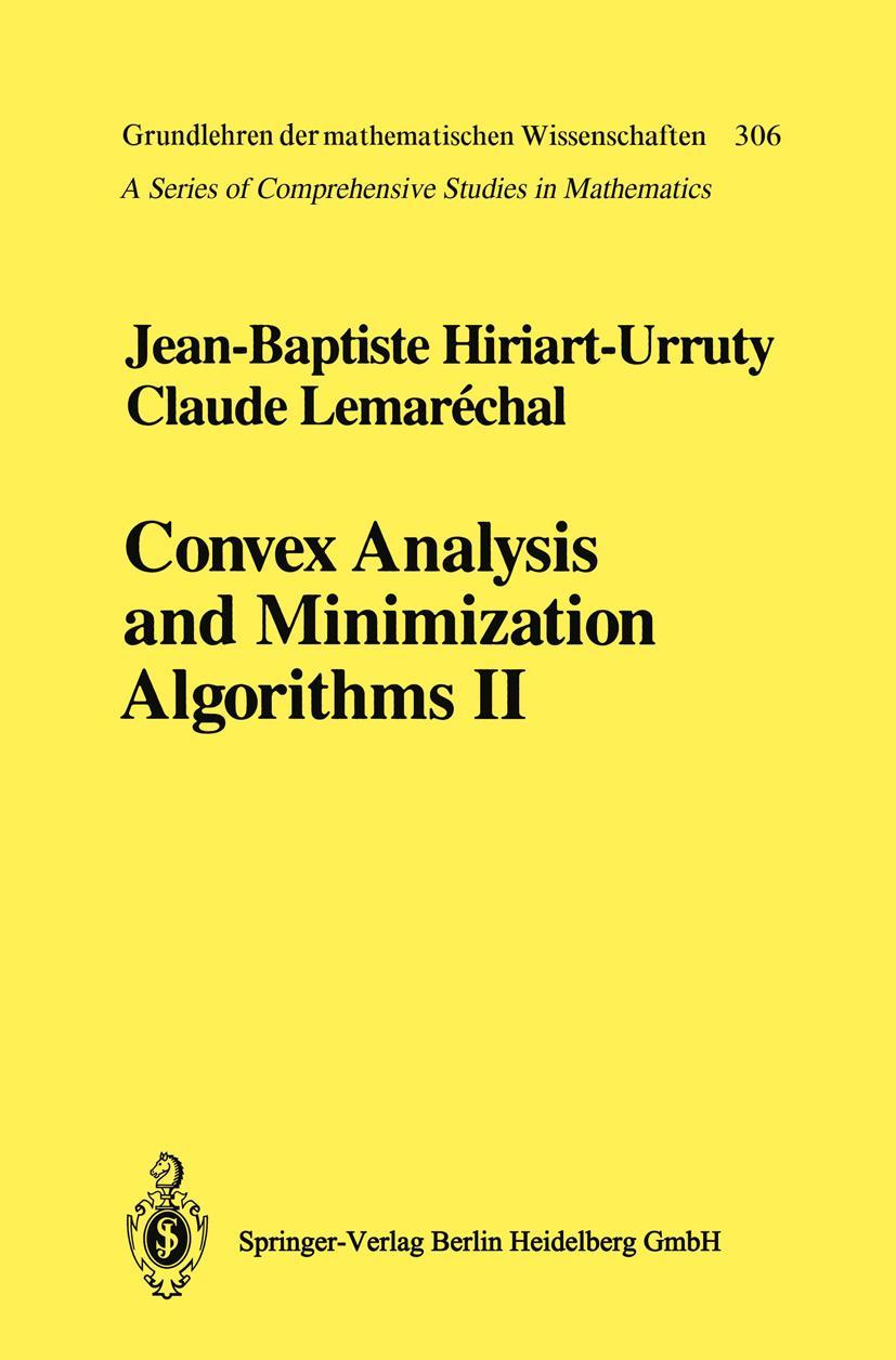 Cover: 9783642081620 | Convex Analysis and Minimization Algorithms II | Lemarechal (u. a.)