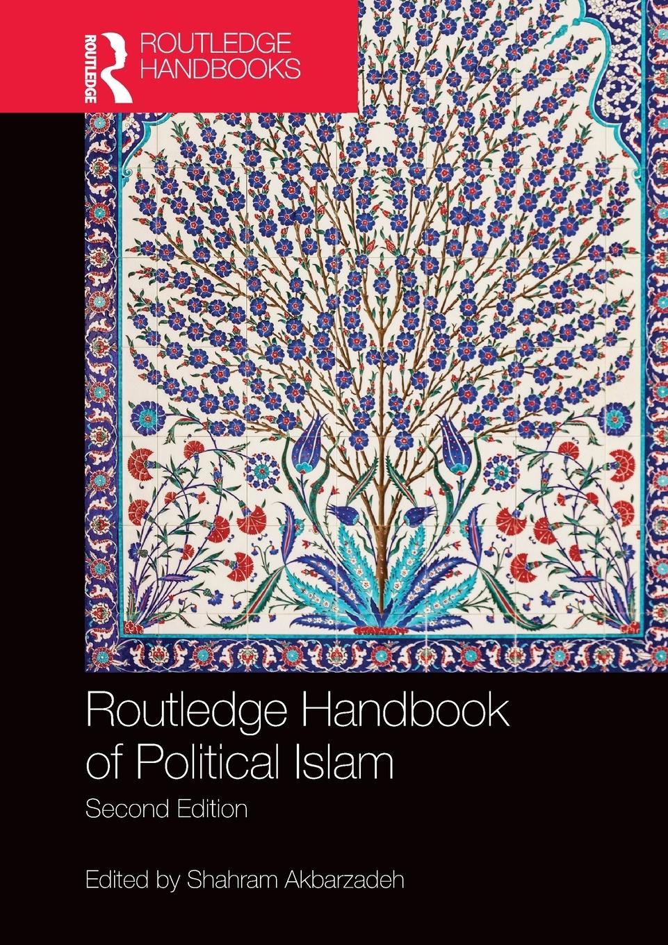 Cover: 9780367680992 | Routledge Handbook of Political Islam | Shahram Akbarzadeh | Buch