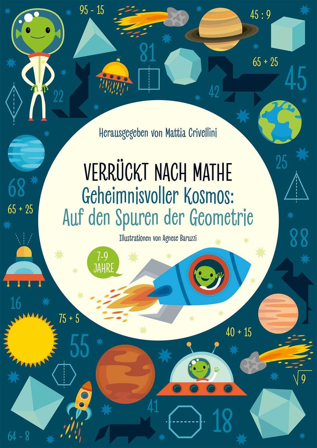 Cover: 9788863124224 | Geheimnisvoller Kosmos: Auf den Spuren der Geometrie | Crivellini