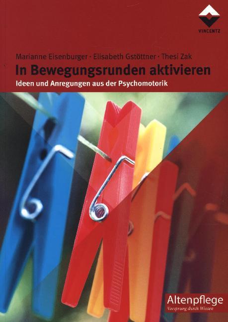 Cover: 9783866300507 | In Bewegungsrunden aktivieren | Marianne Eisenburger (u. a.) | Buch