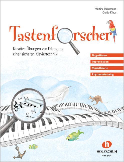 Cover: 9790201304526 | Tastenforscher | Martina Hussmann_Guido Klaus | Broschüre | Buch