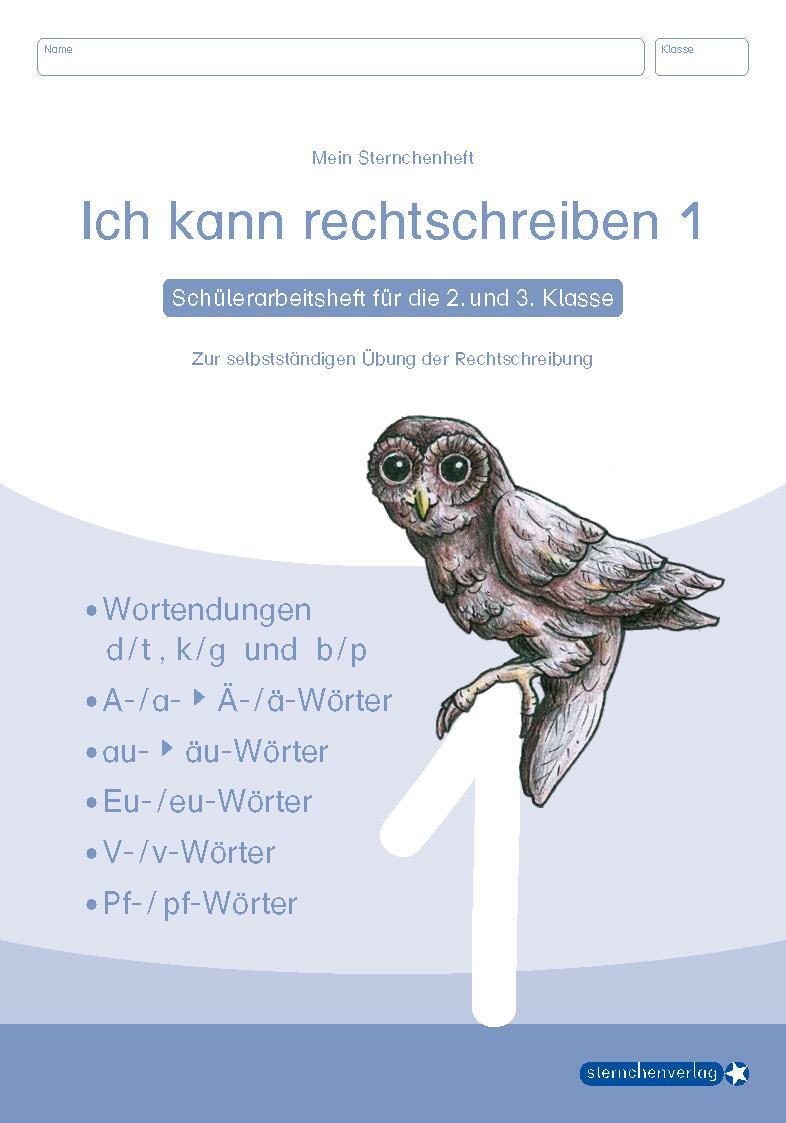 Cover: 9783981220766 | Ich kann rechtschreiben 1. Schüler-Arbeitsheft für die 2. und 3....