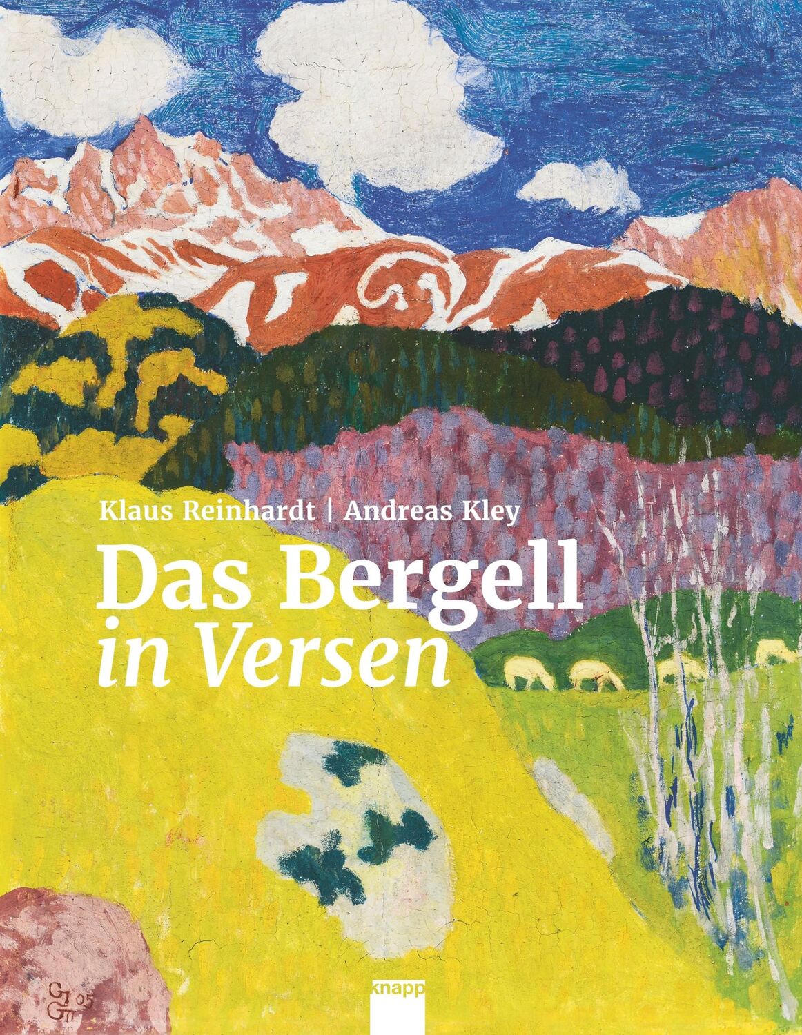 Cover: 9783906311722 | Das Bergell in Versen | Klaus Reinhardt (u. a.) | Buch | 148 S. | 2019