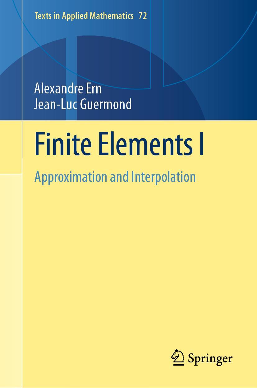 Cover: 9783030563400 | Finite Elements I | Approximation and Interpolation | Guermond (u. a.)