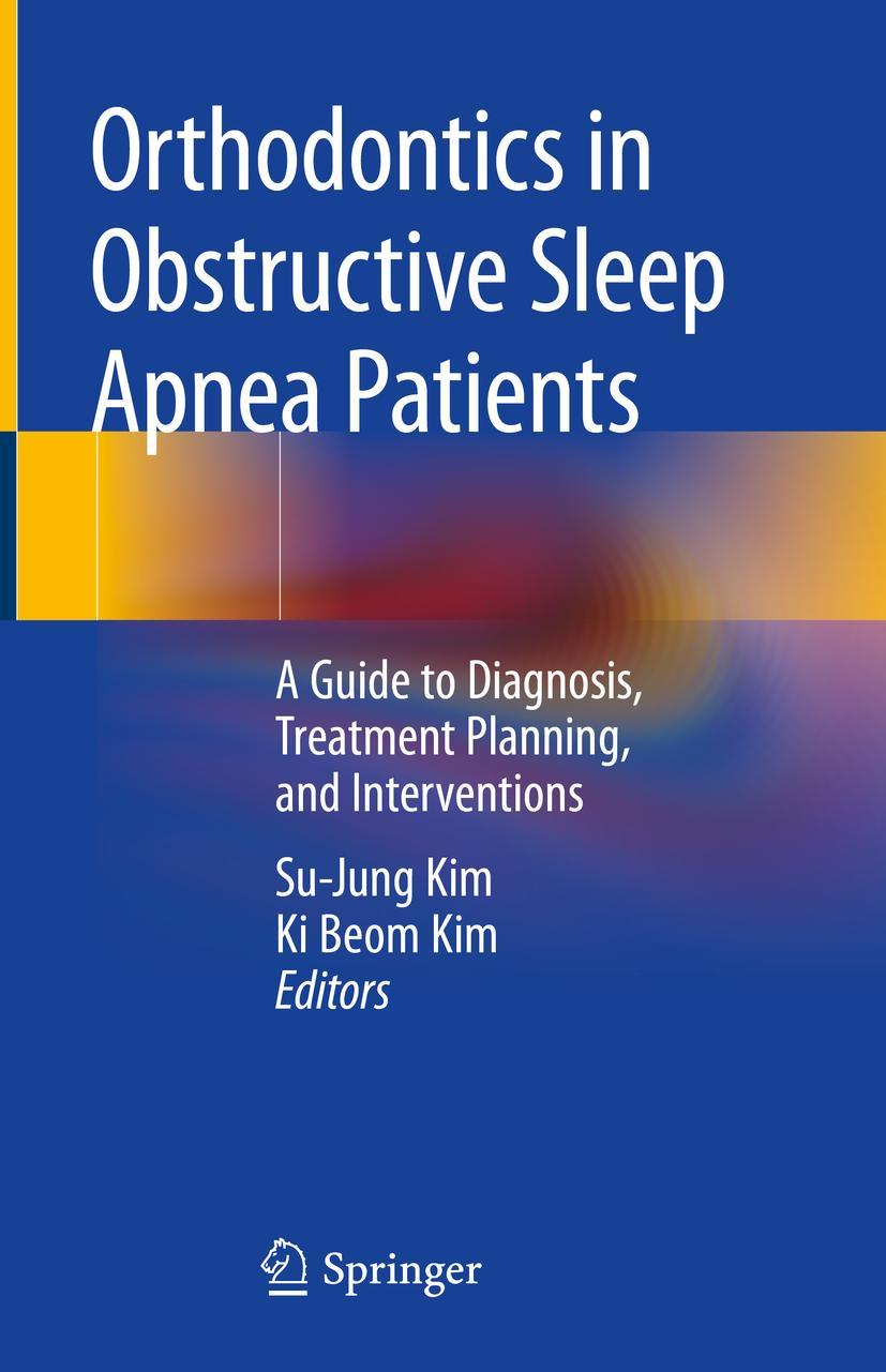 Cover: 9783030244125 | Orthodontics in Obstructive Sleep Apnea Patients | Ki Beom Kim (u. a.)