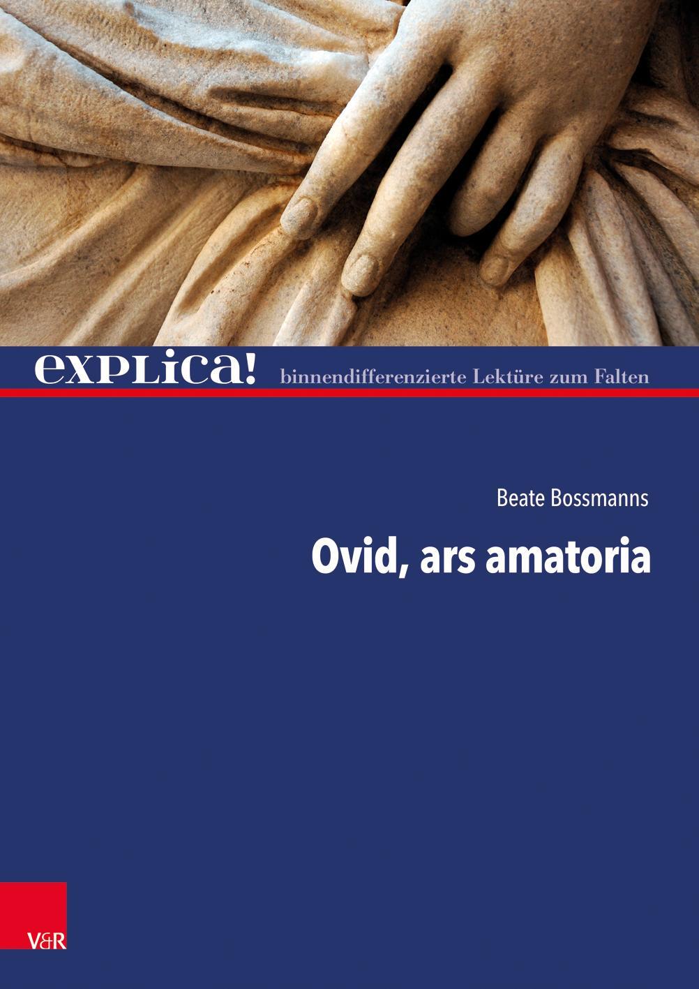 Cover: 9783525702895 | Ovid, ars amatoria | Beate Bossmanns | Taschenbuch | 32 S. | Deutsch