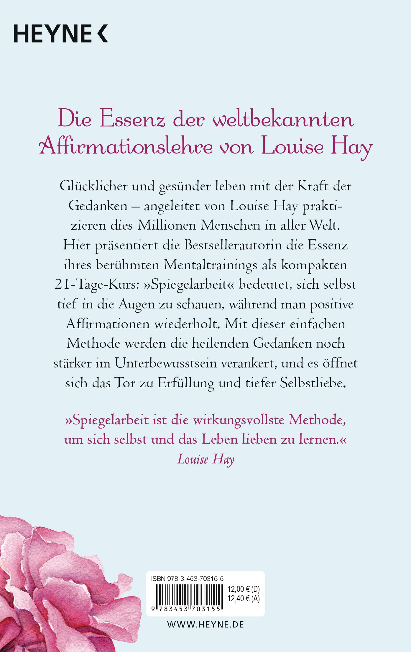 Bild: 9783453703155 | Spiegelarbeit | Heile dein Leben in 21 Tagen | Louise Hay | Buch