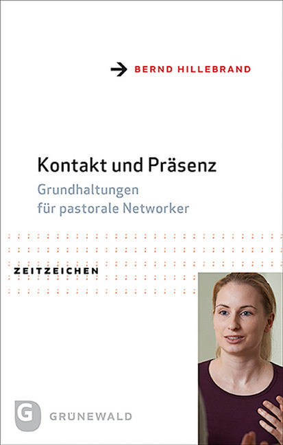 Cover: 9783786732204 | Kontakt und Präsenz | Bernd Hillebrand | Taschenbuch | 384 S. | 2020