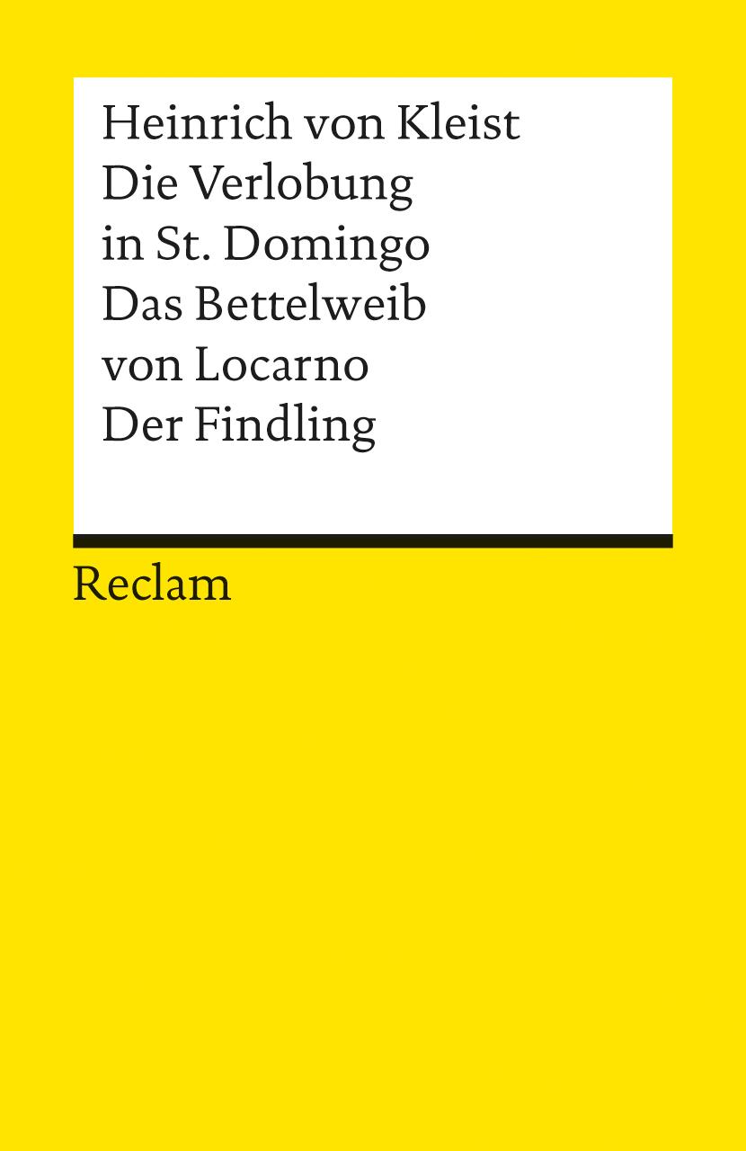 Cover: 9783150080030 | Die Verlobung in St. Domingo / Das Bettelweib von Locarno / Der...