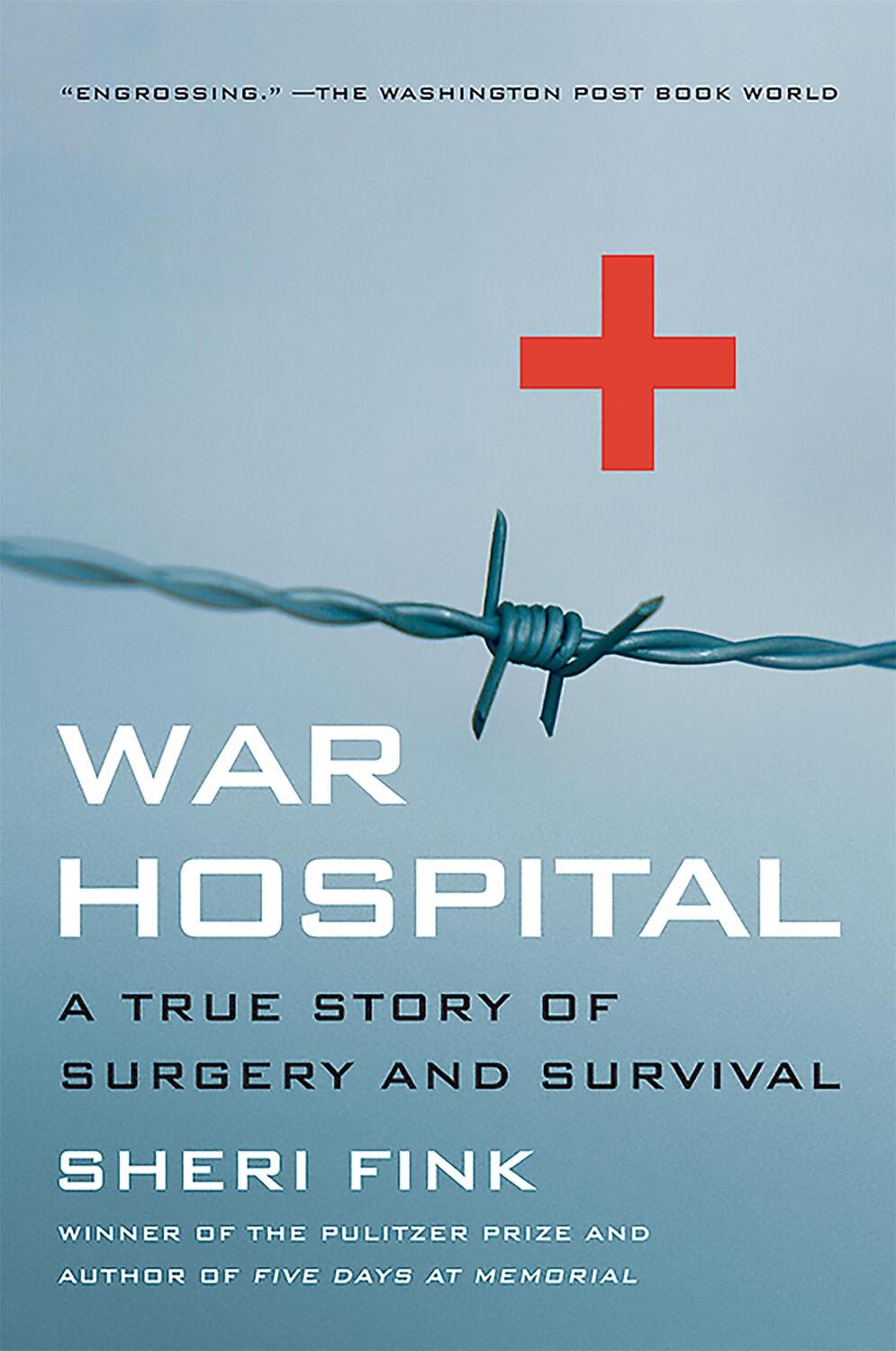 Cover: 9781586482671 | War Hospital | A True Story of Surgery and Survival | Sheri Lee Fink