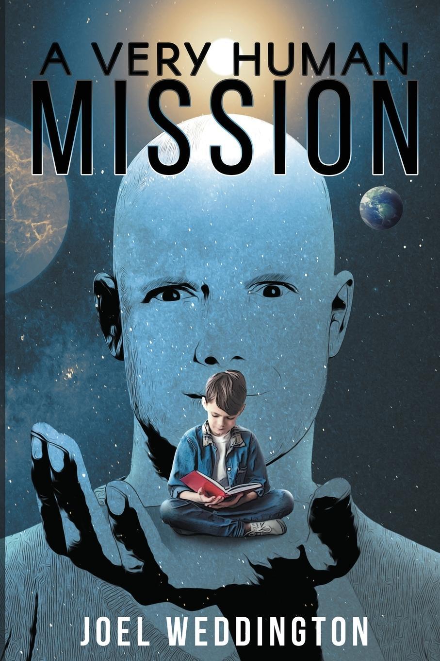 Cover: 9781647041212 | A Very Human Mission | Joel Weddington | Taschenbuch | Paperback