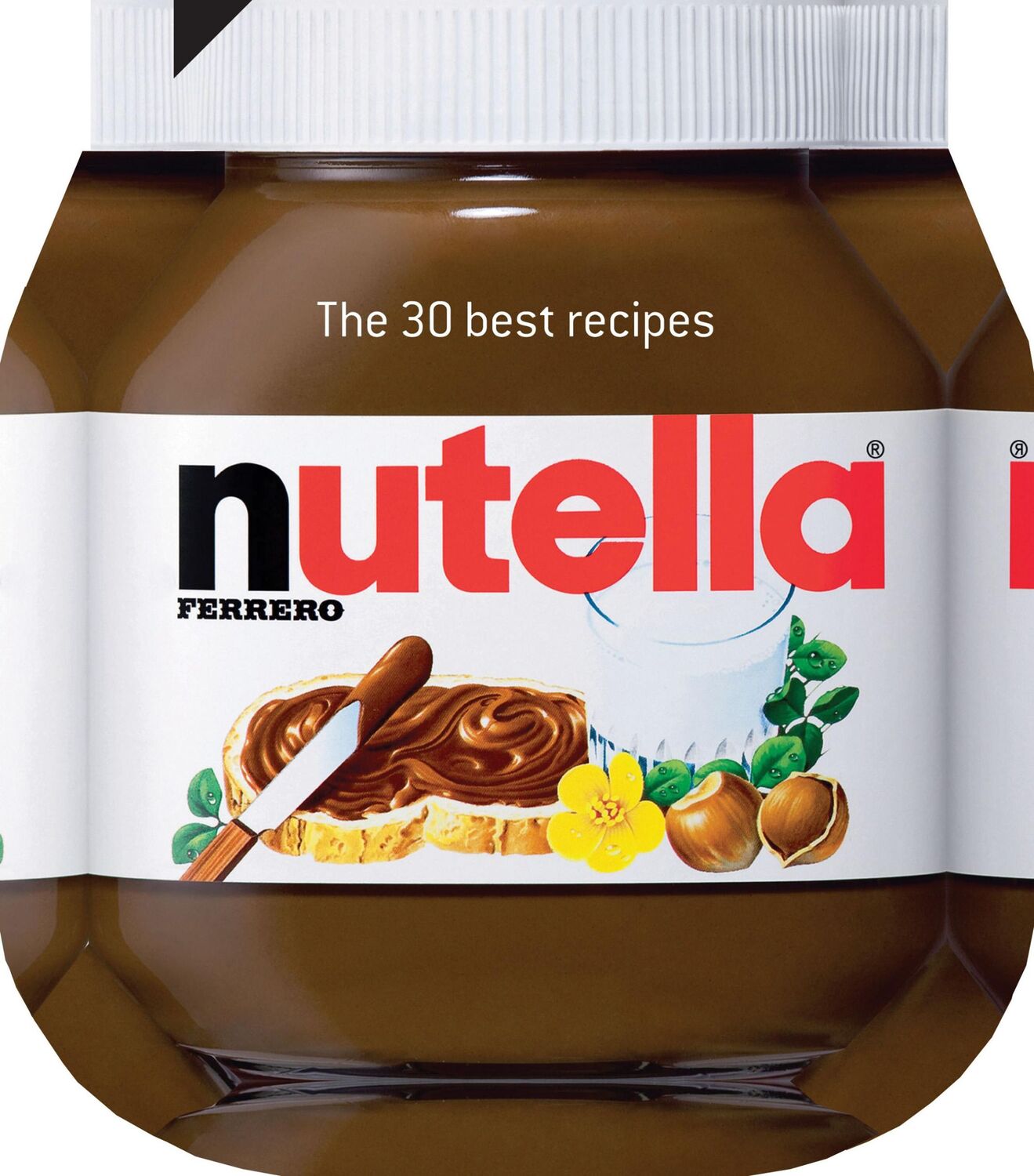 Cover: 9781909342163 | Nutella: The 30 Best Recipes | Johana Amsilli | Buch | 64 S. | 2013