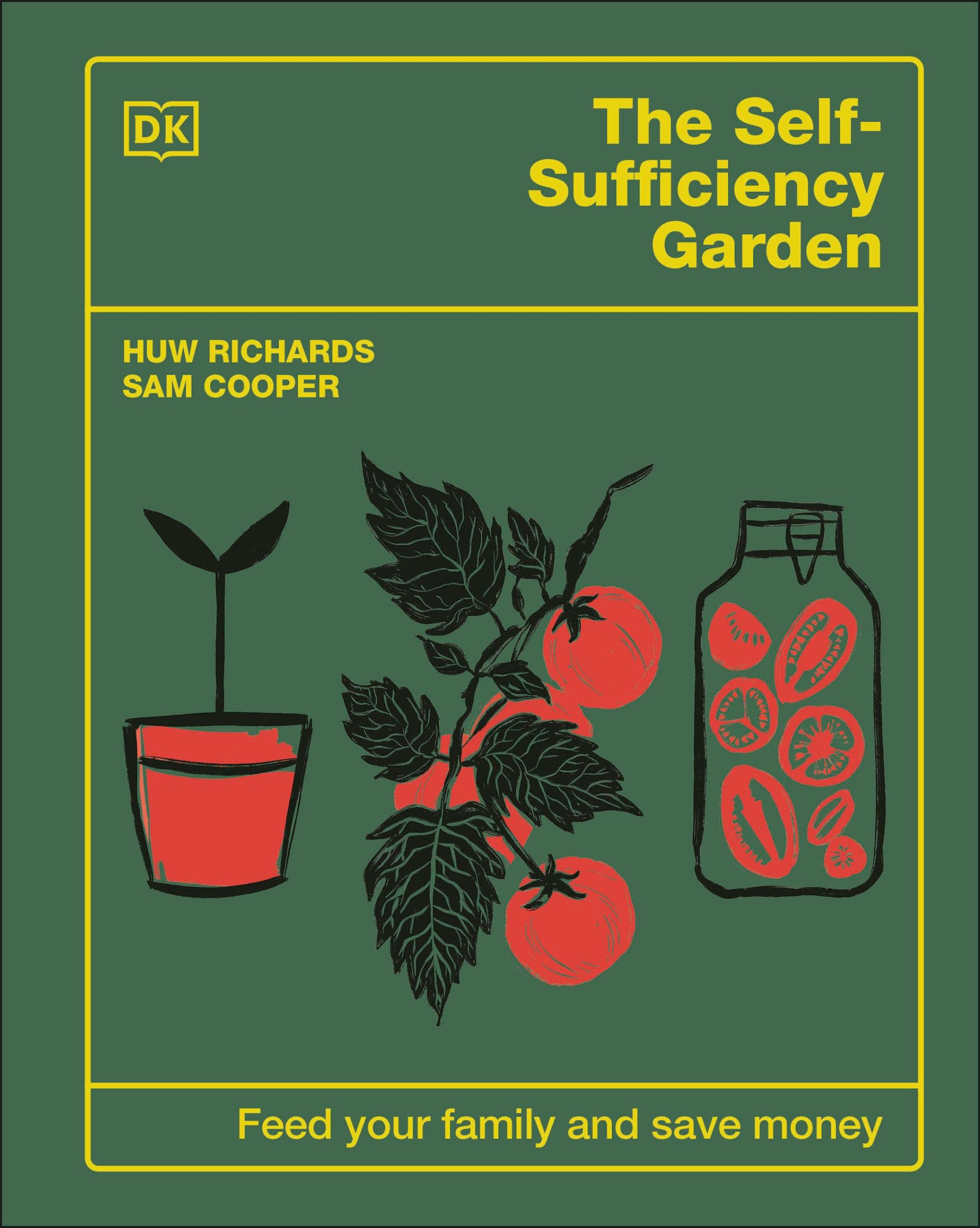 Cover: 9780744092394 | The Self-Sufficiency Garden | Huw Richards (u. a.) | Buch | Englisch