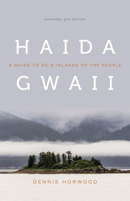 Cover: 9780295999937 | Haida Gwaii | Dennis Horwood | Taschenbuch | Englisch | 2016