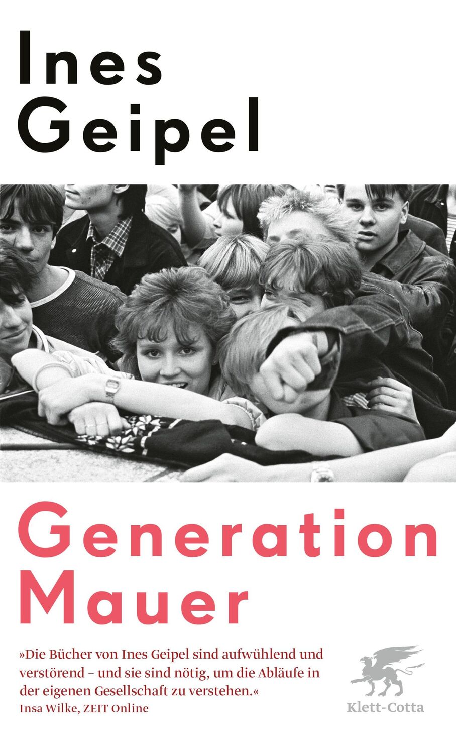 Cover: 9783608982466 | Generation Mauer | Ines Geipel | Taschenbuch | Taschenbuch | 277 S.