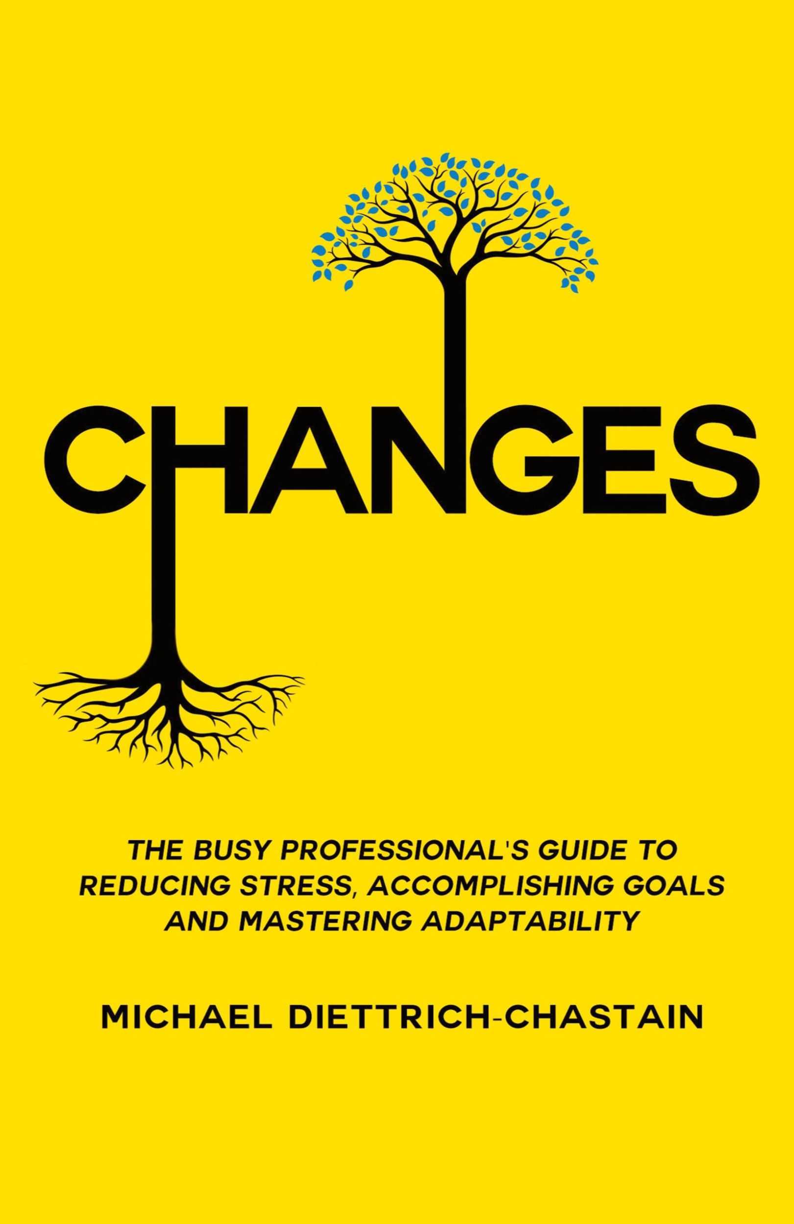 Cover: 9781733939706 | CHANGES | Michael Diettrich-Chastain | Taschenbuch | Englisch | 2019