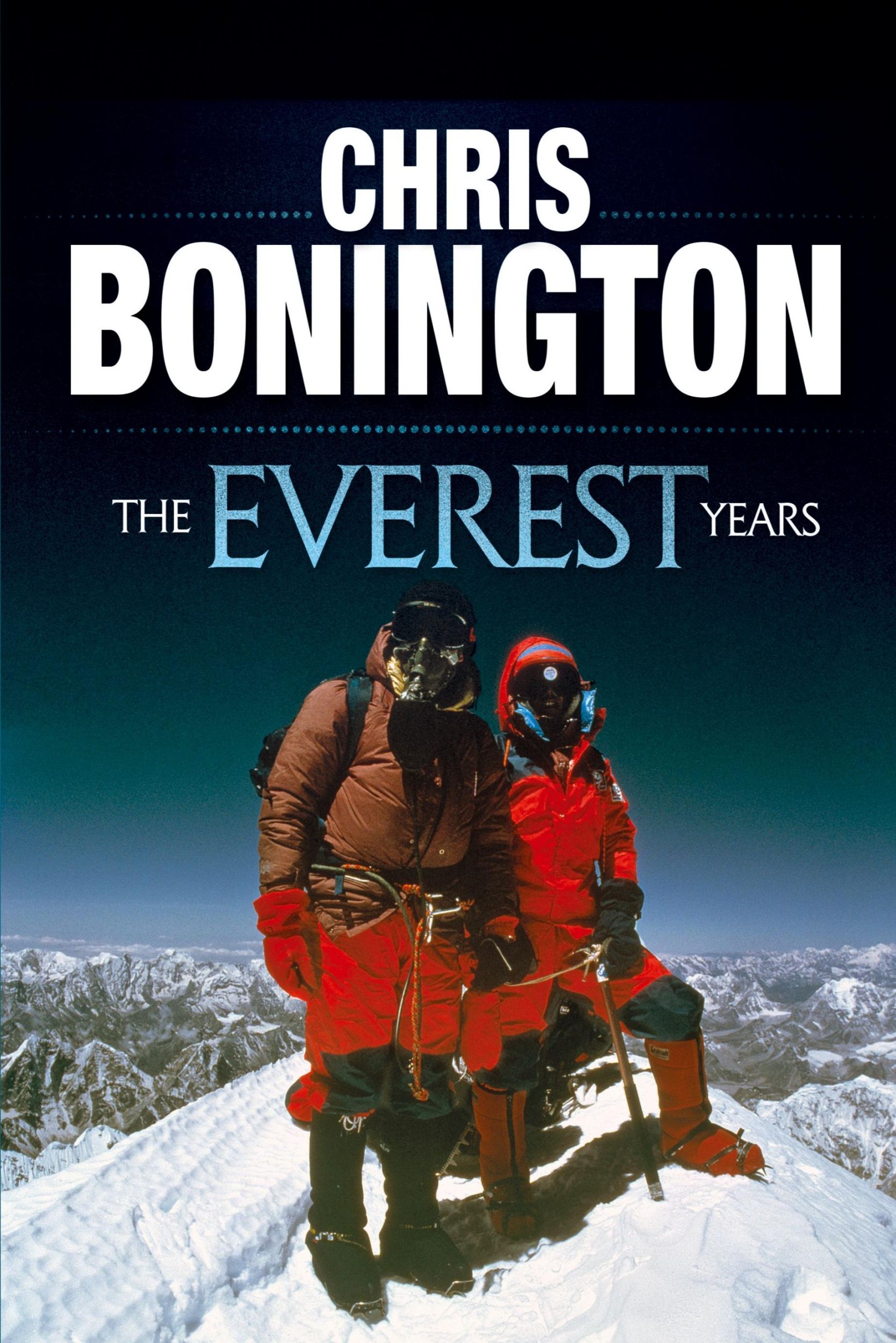 Cover: 9781911342472 | The Everest Years | The challenge of the world's highest mountain