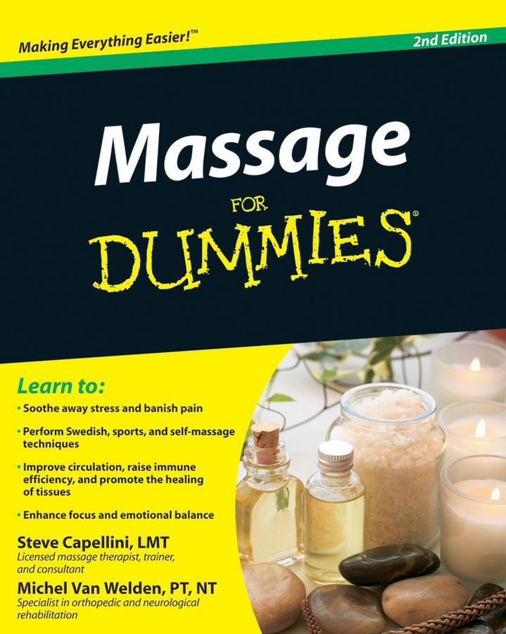 Cover: 9780470587386 | Massage For Dummies | Michel Van Welden (u. a.) | Taschenbuch | 368 S.