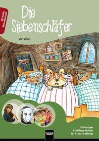 Cover: 9783850616799 | Die Siebenschläfer | Uli Führe | Broschüre | 40 S. | Deutsch | 2011