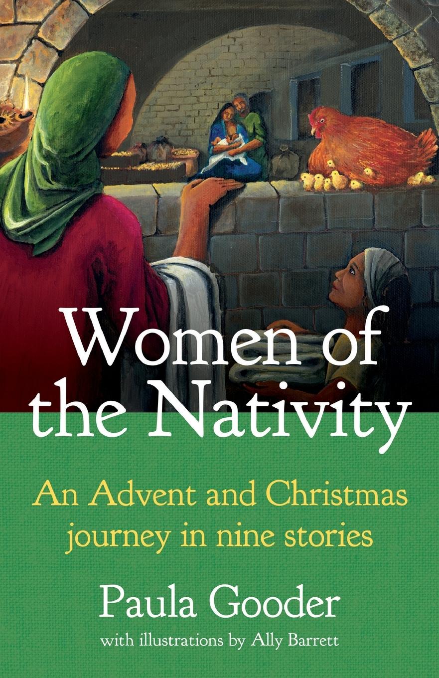 Cover: 9781781404607 | Women of the Nativity | Paula Gooder | Taschenbuch | Englisch | 2024